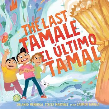 The Last tamale The Last tamale